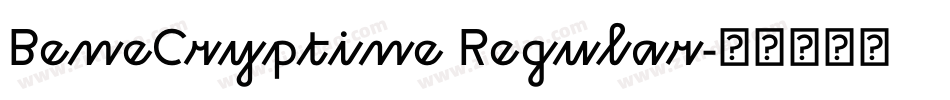BeneCryptine Regular字体转换